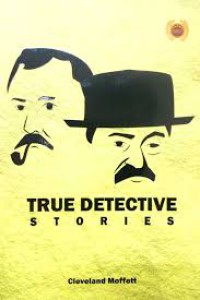True Detective Stories