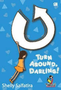 Turn Around Darling